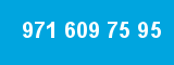 971 609 75 95 971 609 75 95